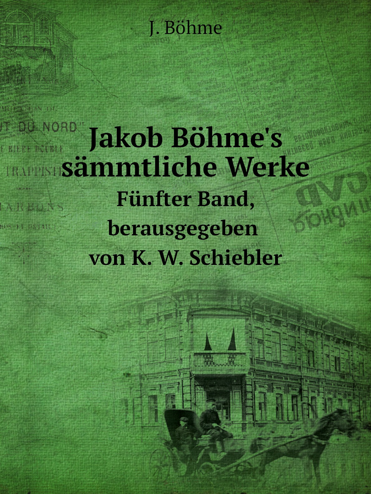 

Jakob Bohme's sammtliche Werke