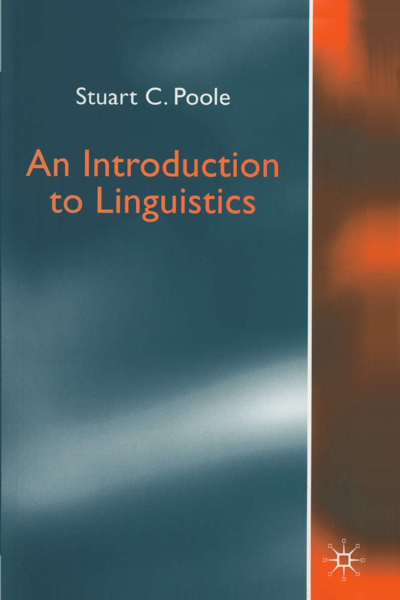 

An Introduction to Linguistics