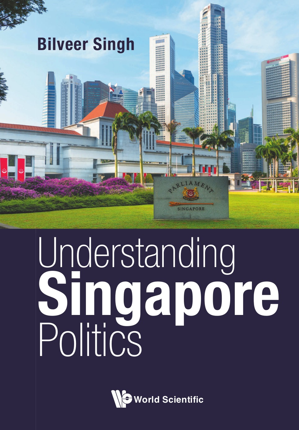 

Understanding Singapore Politics