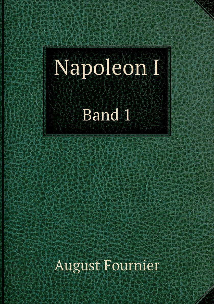 

Napoleon I