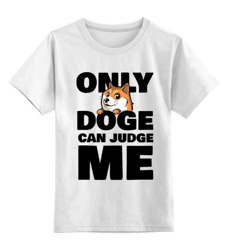 

Детская футболка классическая Printio Only doge can judge me, р. 104, Белый, 0000000653087