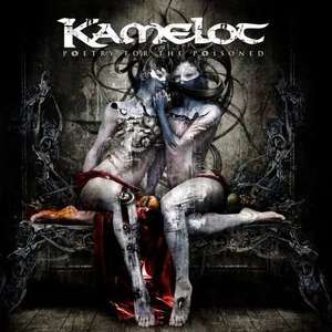 

Kamelot: Poetry for the Poisoned