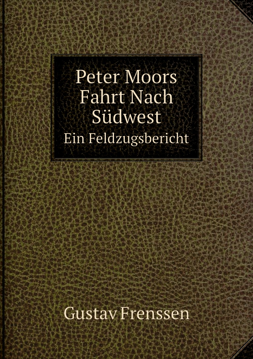 

Peter Moors Fahrt Nach Sudwest