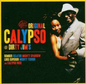 

Various Artists: Calypso at Dirty Jim's