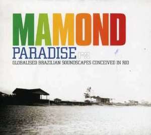 

Mamond: Paradise