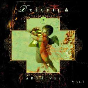 Delerium ?– Archives Vol. 2