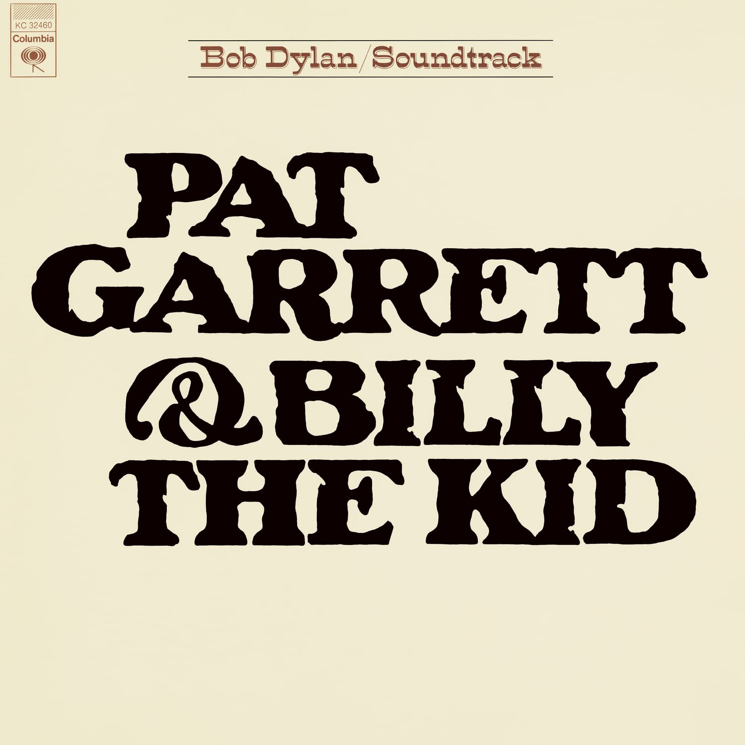 

Виниловая пластинка Bob Dylan Pat Garrett & Billy The Kid (LP)