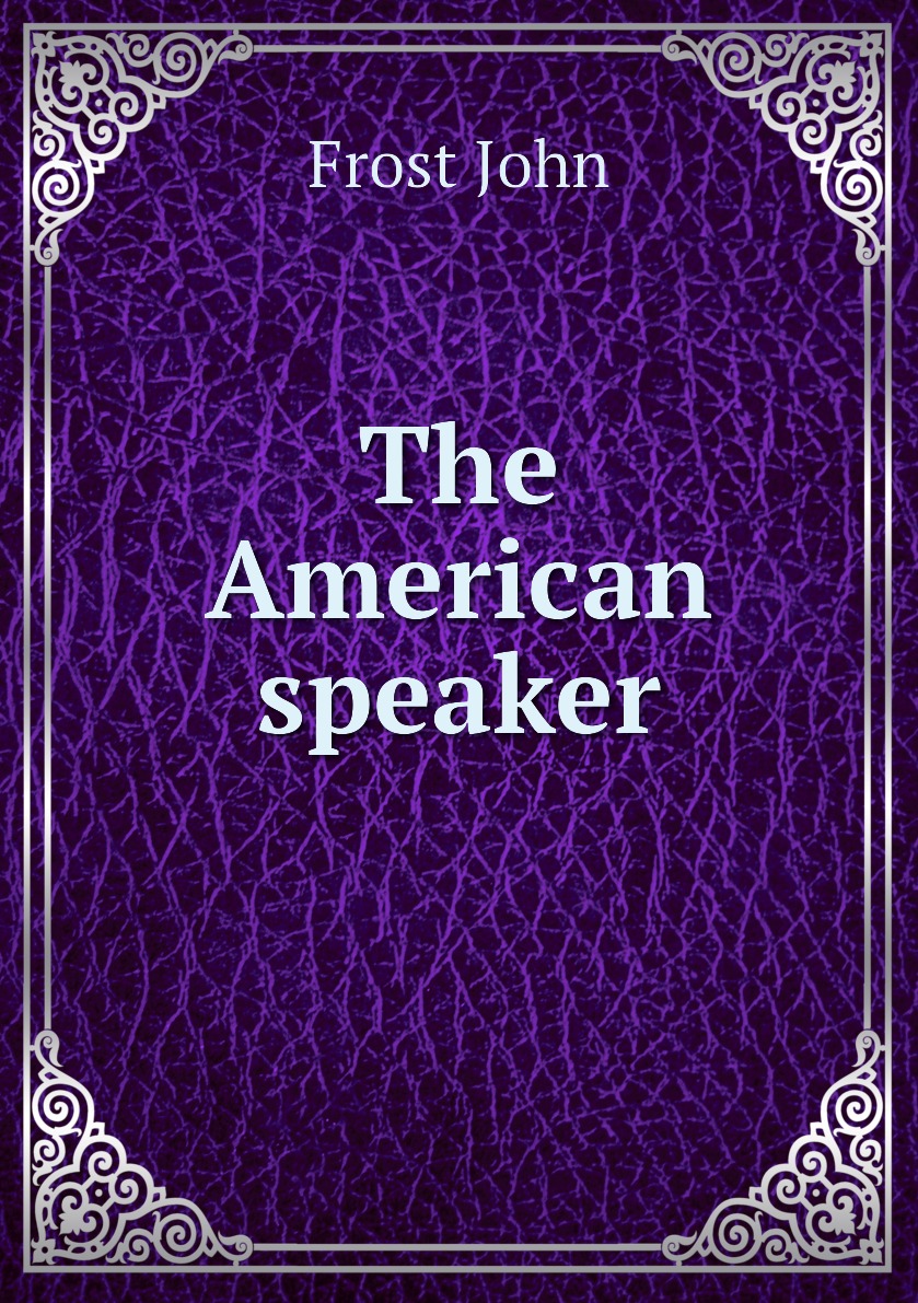 

The American speaker