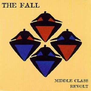 The Fall - Middle Class Revolt 6499₽