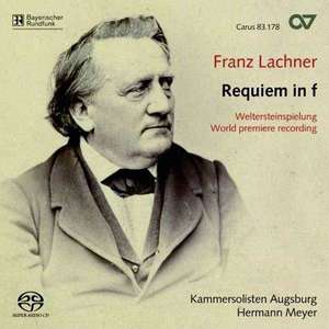 Lachner: Requiem. / Kammersolisten Augsburg, Hermann Meyer