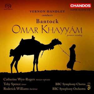 

Bantock: Omar Khayyam / BBCSymphony Chorus and Orchestra, Vernon Handley, 3 CD