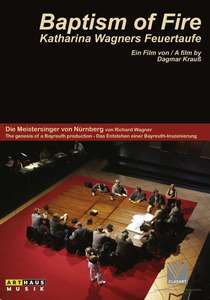 BAPTISM OF FIRE - Katharina Wagners Feuertaufe (Film, 2007)