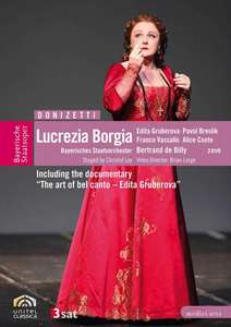 DONIZETTI, G.: Lucrezia Borgia (Bavarian State Opera, 2007)