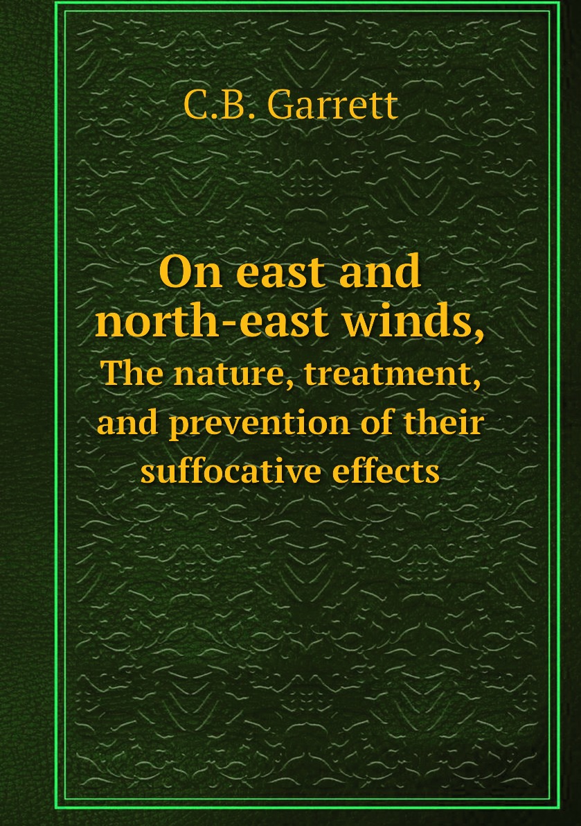

On east and north-east winds,