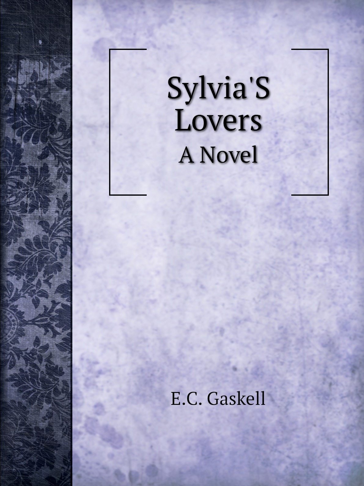 

Sylvia'S Lovers