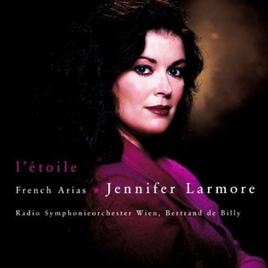 L'etoile - French Arias. / Jennifer Larmore