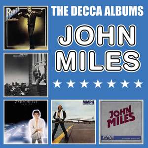 John Miles: Decca Albums