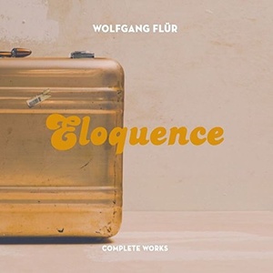 WOLFGANG FLUR: Eloquence: Total Works - 2lp Edition