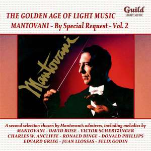 

The Golden Age of Light Music: Mantovani - By Special Request