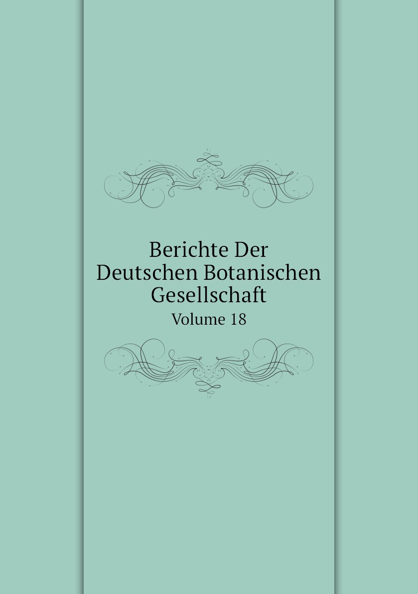 

Berichte Der Deutschen Botanischen Gesellschaft