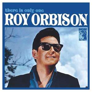 

Roy Orbison: There Is Only One Roy Orbison (2015 Remastered)