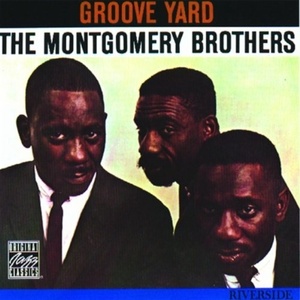 Wes Montgomery: Groove Yard +2 Bonus
