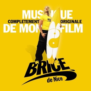 

Bruno Coulais – Bande Originale Du Film Brice De Nice