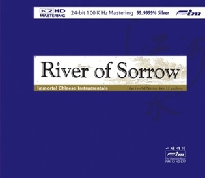 Min Hui Fen Wei Li River Of Sorrow Immortal Chinese Instrumentals 14649₽