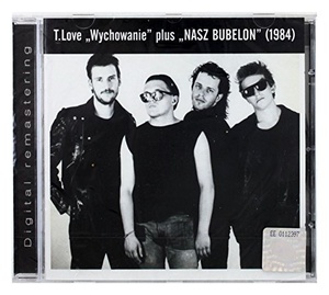 

T Love: Wychowanie / Nasz Bubelon