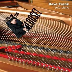 

Turning It Loose - Dave Frank