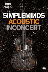 Simple Minds: Acoustic in Concert