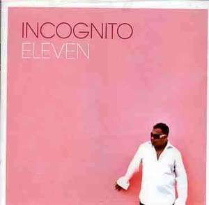 

Eleven - Incognito