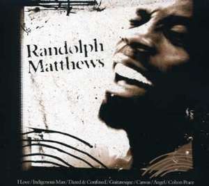 

Randolph Matthews: I Love