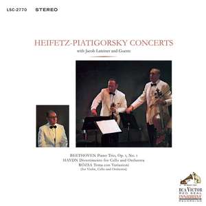 

Beethoven: Heifetz - Piatigorsky Concerts