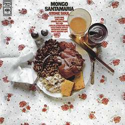 

Mongo Santamaria: Stone Soul, 1 LP