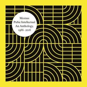 Momus: Pubic Intellectual: An Anthology 1986-2016 (cd)