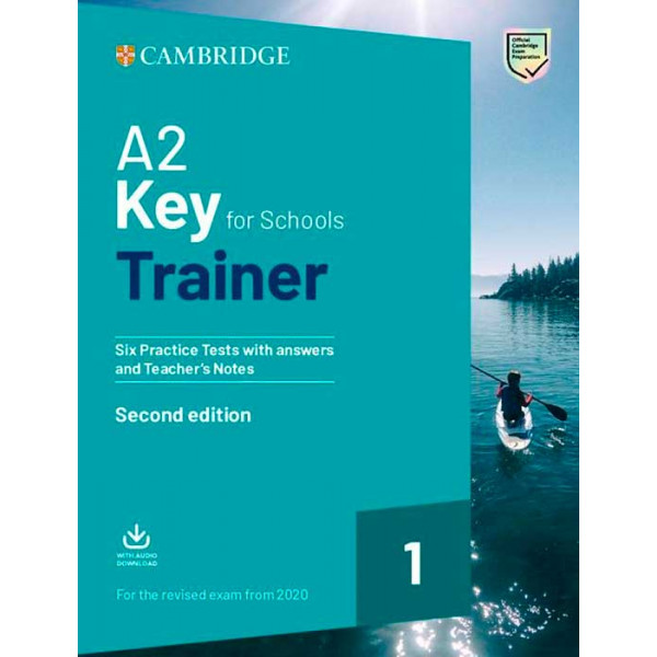 фото Книга a2 key for schools trainer 1. six practice tests with ans. and teach. notes, down.. cambridge university press