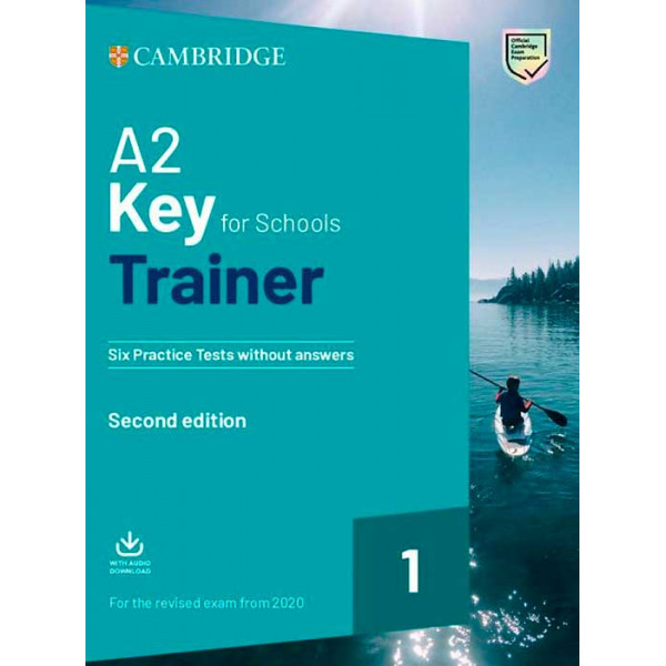 фото Книга a2 key for schools trainer 1. six practice tests without answers with downl. audi.. cambridge university press