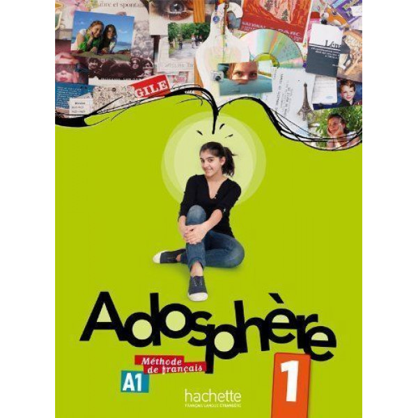 фото Adosphere 1. methode de francais. a1 - livre + cd (french edition) hachette