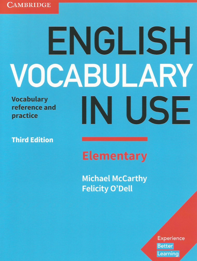 

English Vocabulary in Use. Elementary. Book with Answers: Vocabulary Reference an..