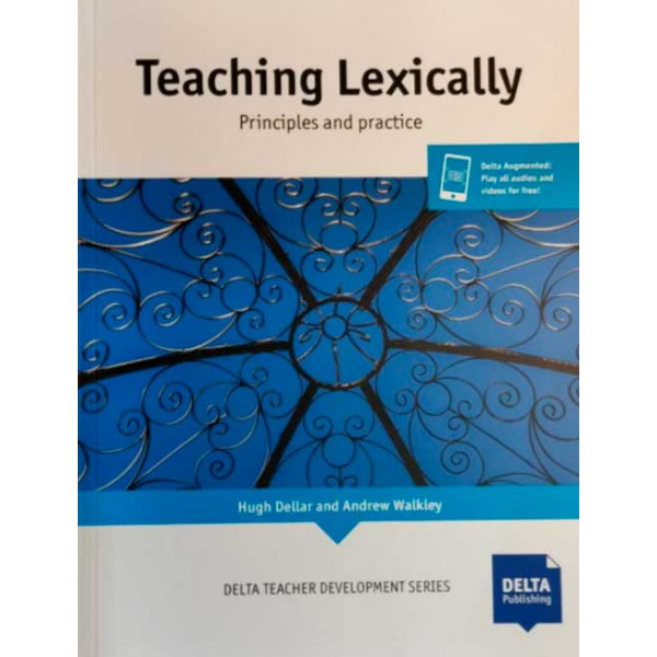 фото Teaching lexically. principles and practice delta