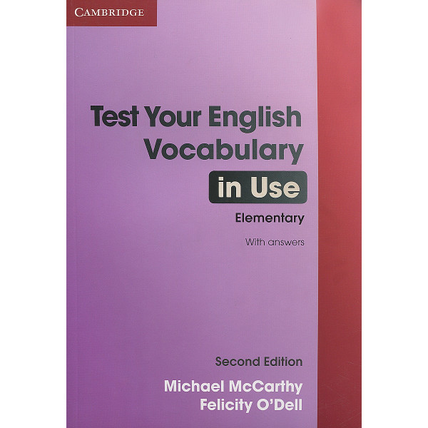 

Test Your English Vocabulary in Use: Elementary. Book with answers
