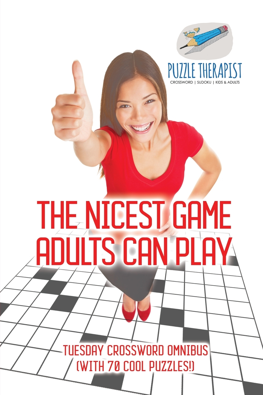

The Nicest Game Adults Can Play | Tuesday Crossword Omnibus (with 70 Cool Puzzles!)