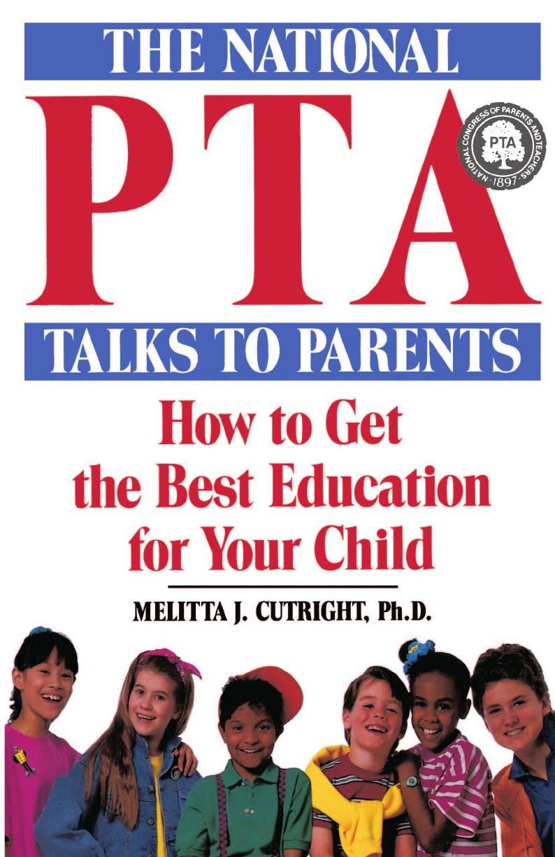 

The National PTA Talks to Parents