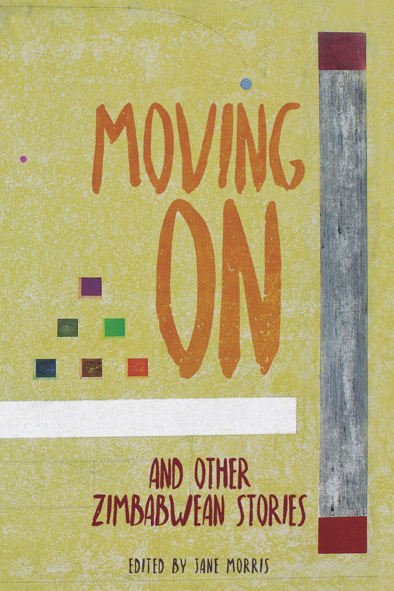 

Moving On and other Zimbabwean stories