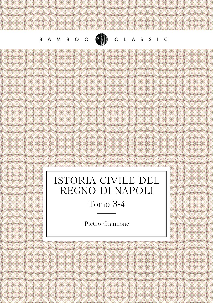 

Istoria Civile Del Regno Di Napoli