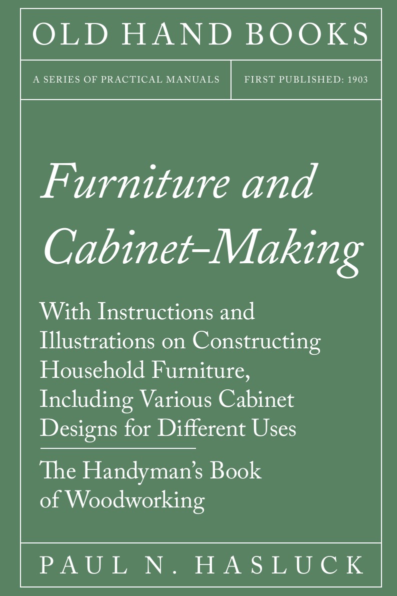 

Furniture and Cabinet-Making