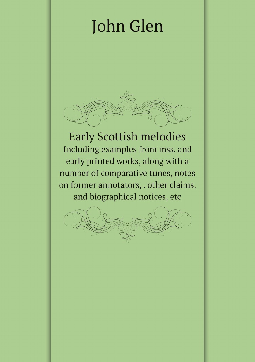 

Early Scottish melodies