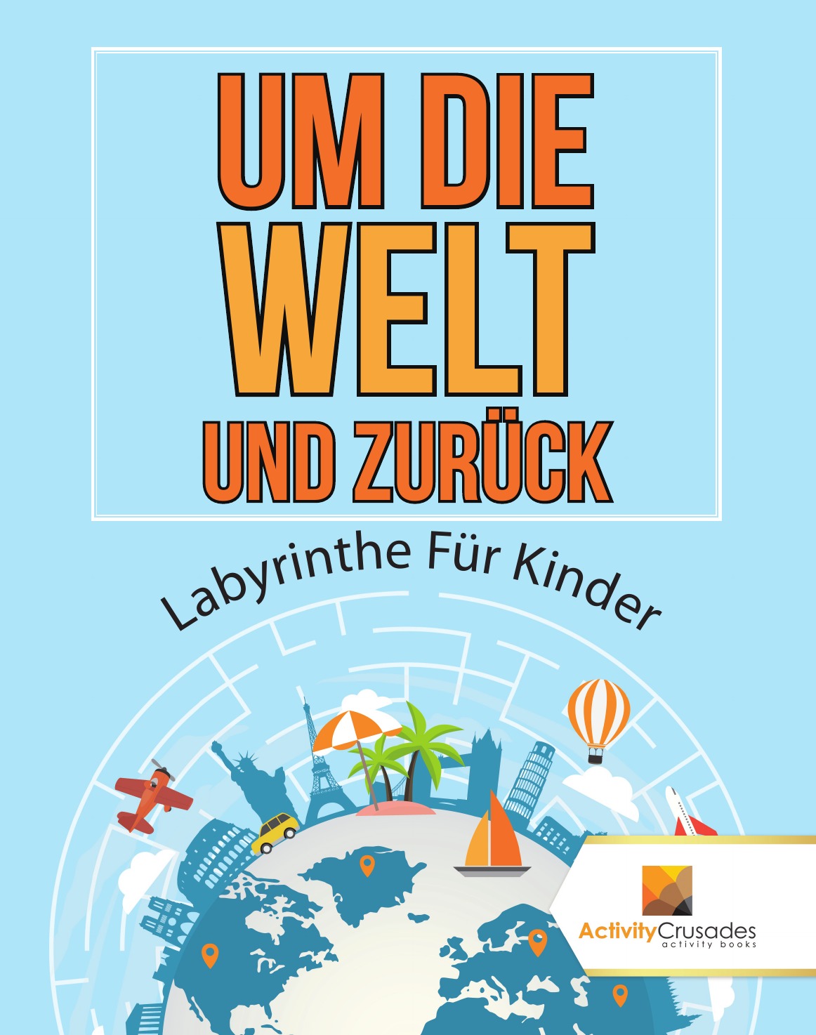 

Um Die Welt Und Zuruck