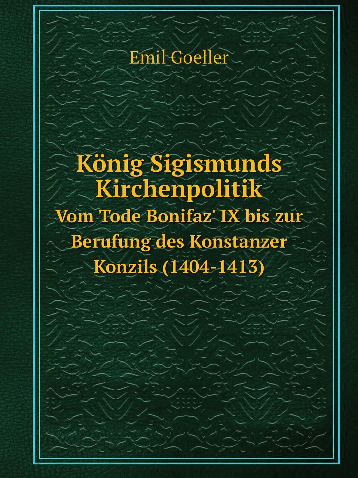 

Konig Sigismunds Kirchenpolitik